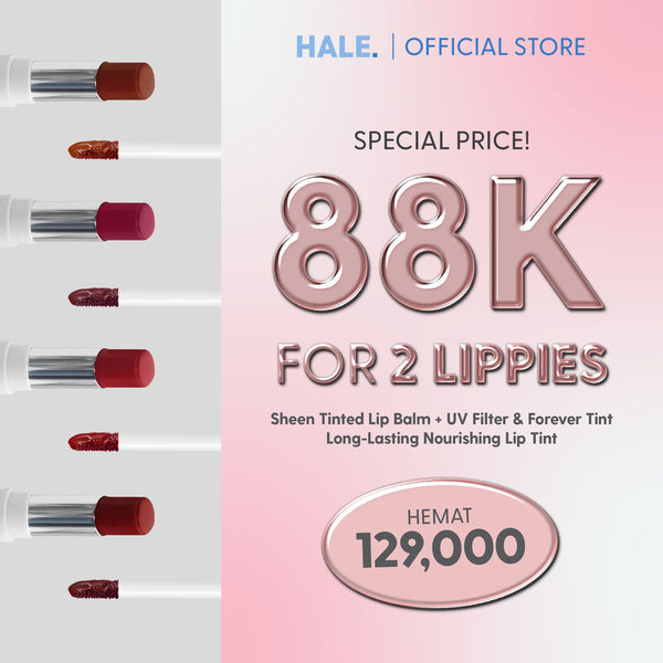 [SPECIAL PRICE] 88K Dapat 2 HALE Lip Product Sheen / Forever Tint